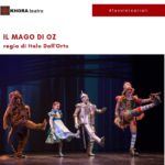 Spettacolo teatrale "Il Mago di Oz" al Teatro Puccini.